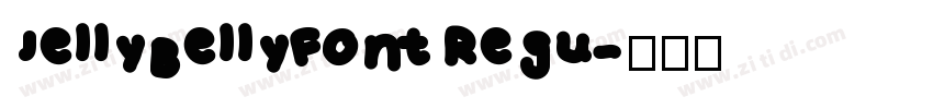 JellyBelly Font Regu字体转换